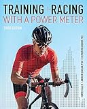 Training and Racing with a Power Meter: Third Edition