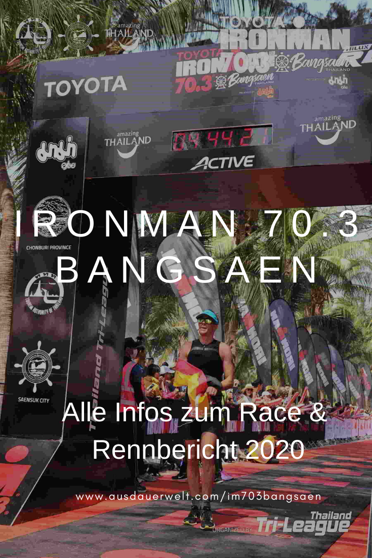 Alle Infos zum Ironman 70.3 Bangsaen - Inklusive Rennbericht 2020